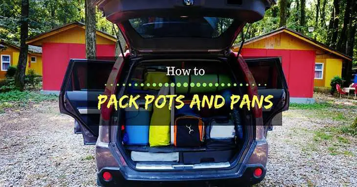 How To Pack Pots And Pans: Everything You Need To Know About Packing